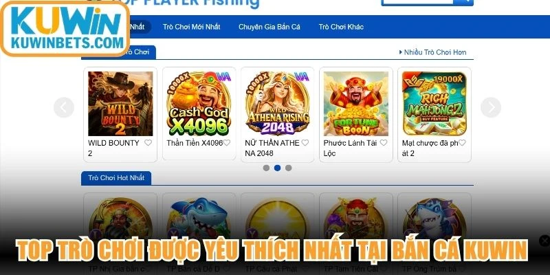 Top trò chơi được yêu thích nhất tại bắn cá KUWIN năm 2026 hiện nay